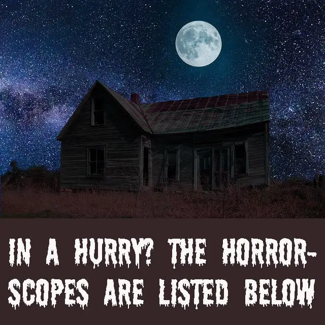 horrorscopes 12 signs